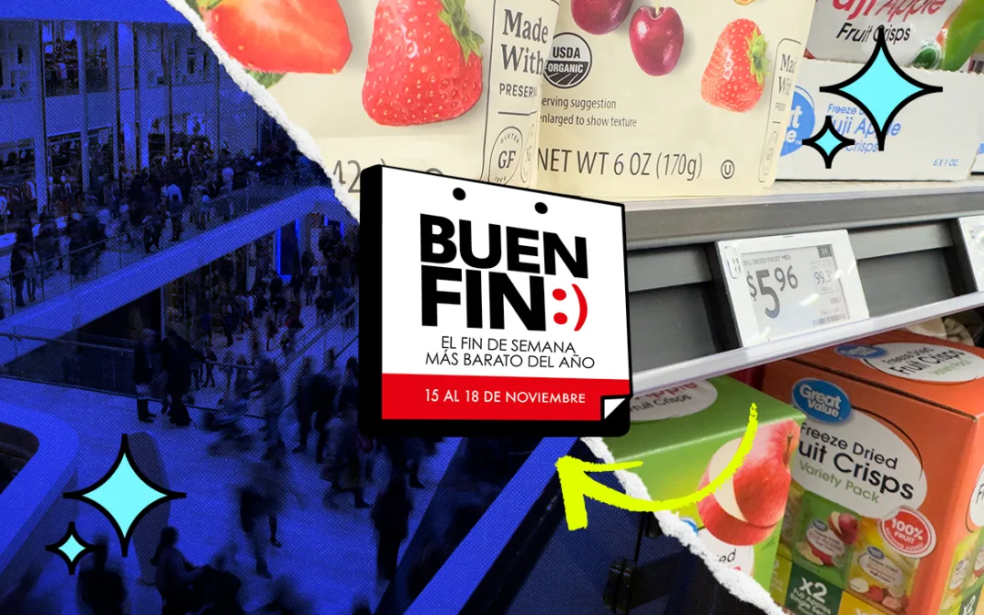 Buen Fin: Consejos y lecciones sobre las empresas y sus consumidores